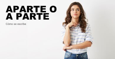 Persona dudando cómo se escribe aparte o a parte