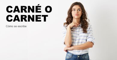 Persona dudando cómo se escribe carné o carnet