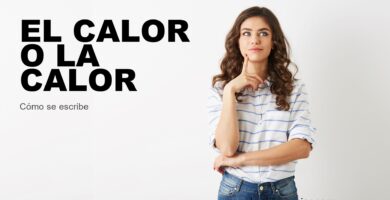 Persona dudando cómo se escribe el calor o la calor