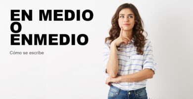 Persona dudando cómo se escribe en medio o enmedio